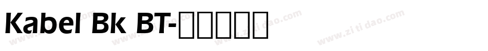 Kabel Bk BT字体转换